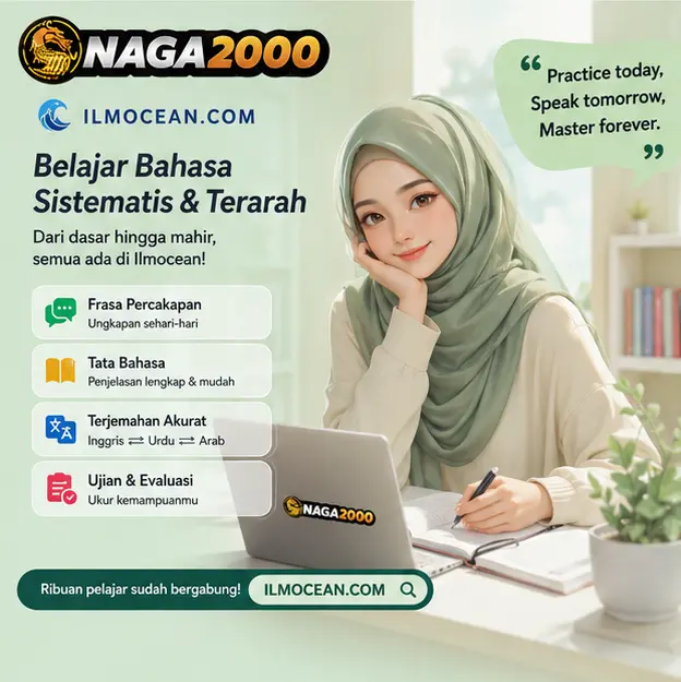 NAGA2000 ILM Ocean: Kuasai Frasa Percakapan Harian dan Tata Bahasa Arab serta Urdu dengan Mudah